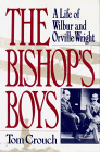 Cover of The Bishops Boys: A Life of Wilbur and Orville Wright